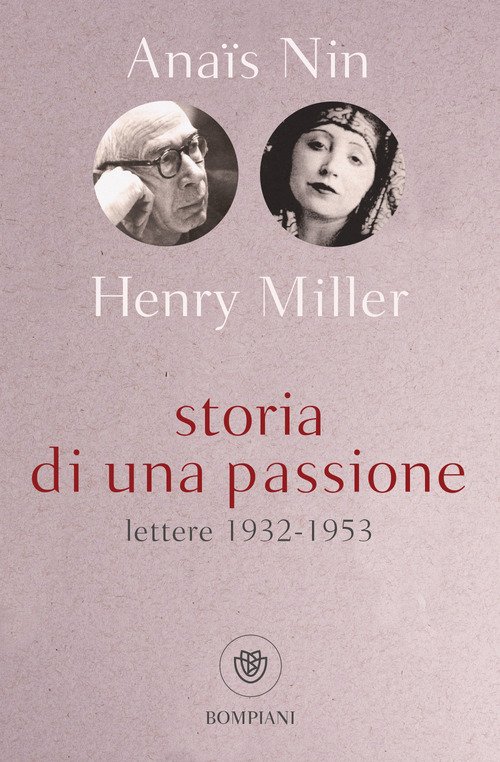 Storia di una passione. Lettere 1932-1953