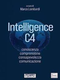 Intelligence C4. Conoscenza, comprensione, consapevolezza, comunicazione