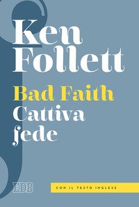 Bad faith-Cattiva fede