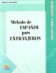 Metodo De Espanol Para Extranjeros- Libr. Alumno Nuevo Nivel Superior