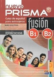 Nuevo Prisma Fusion. B1-b2. Libro De Ejercicios. Per Le Scuole Superiori. Con Espansione Online....