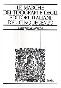 Le marche dei tipografi e degli editori italiani del Cinquecento