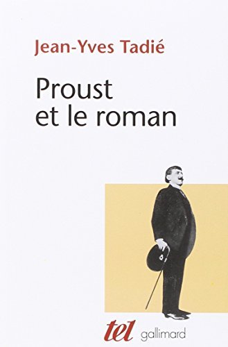 Proust Et Le Roman