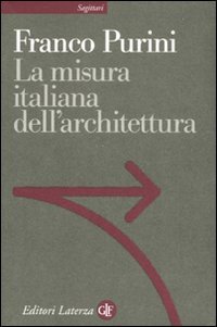 La misura italiana dell'architettura