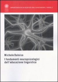 I fondamenti neuropsicologici dell'educazione linguistica
