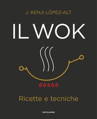 Il wok. Ricette e tecniche