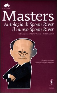 Antologia di Spoon River-Il nuovo Spoon River