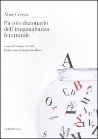 Piccolo dizionario dell'inuguaglianza femminile