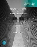 Options, Futures And Other Derivates. Global Edition