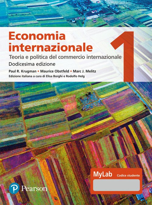 Economia internazionale. Ediz. MyLab