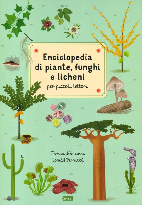 Enciclopedia di piante, funghi e licheni per piccoli lettori