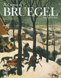 Nel segno di Bruegel