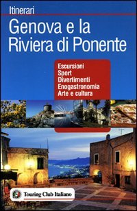 Genova e la riviera di ponente
