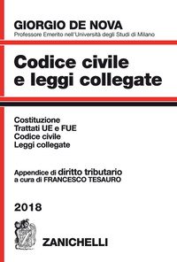 Codice civile e leggi collegate 2018. Con appendice di diritto tributario