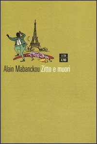 Zitto e muori