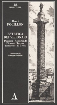 Estetica dei visionari