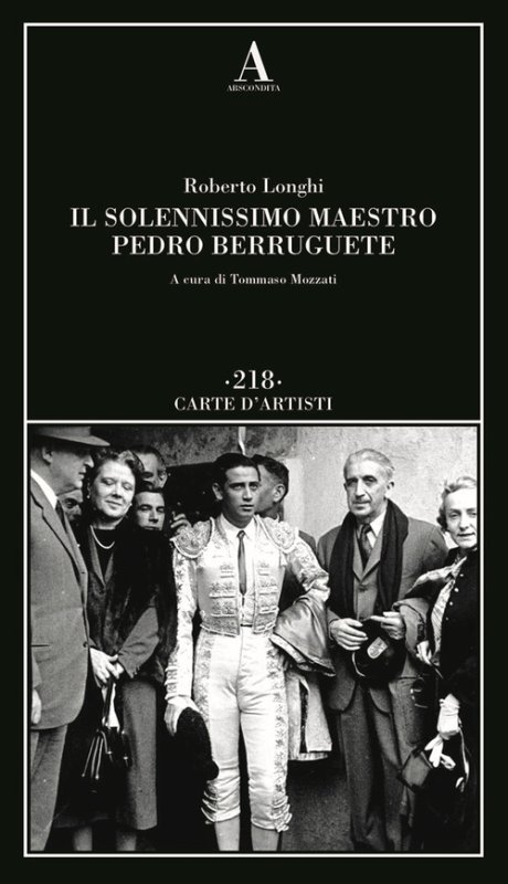 Il solennissimo maestro Pedro Berruguete