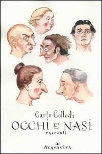 Occhi e nasi