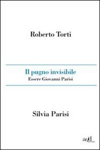 Il pugno invisibile