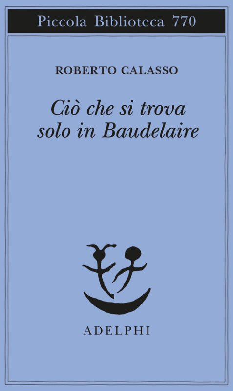 Ciò che si trova solo in Baudelaire