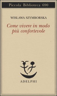 Come vivere in modo più confortevole