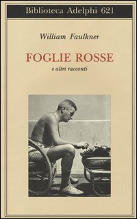 Foglie rosse e altri racconti