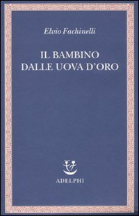 Il bambino dalle uova d'oro