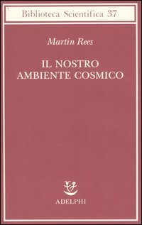Il nostro ambiente cosmico