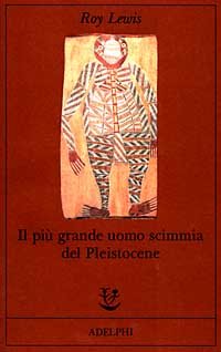 Il più grande uomo scimmia del pleistocene