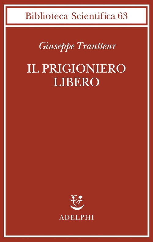 Il prigioniero libero