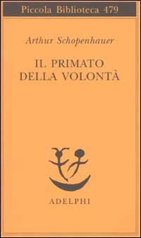 Il primato della volontà