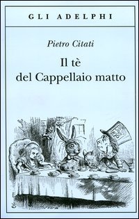 Il tè del Cappellaio matto