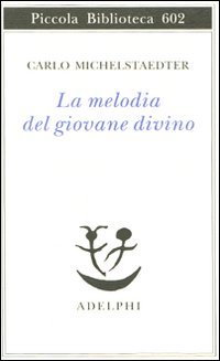 La melodia del giovane divino