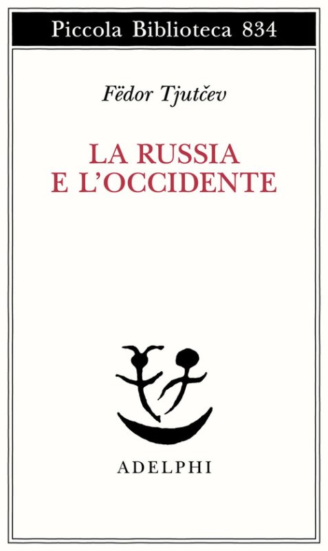 La Russia e l'Occidente