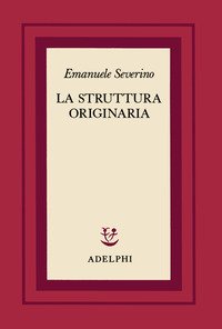 La struttura originaria