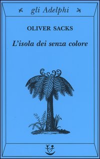 L'isola dei senza colore-L'isola delle cicadine