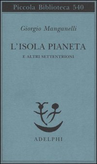 L'isola pianeta e altri Settentrioni