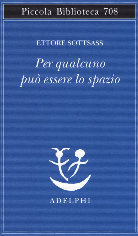 Per qualcuno può essere lo spazio