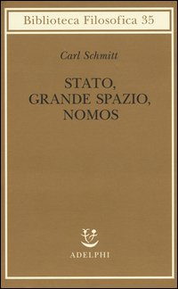 Stato, grande spazio, nomos