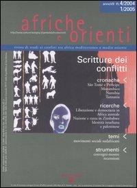 Afriche e orienti vol. 4 (2004)­1 (2005). Scritture dei conflitti.
