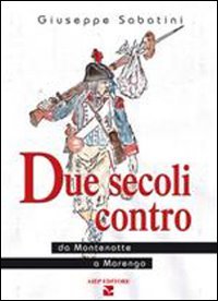 Due secoli contro