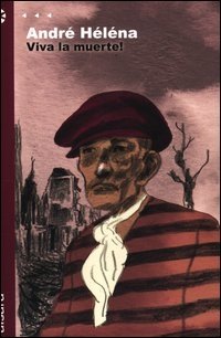 Viva la muerte