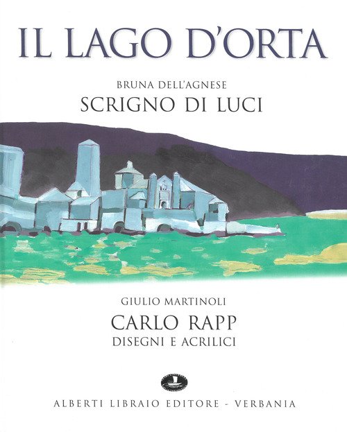 Lago d'Orta. Scrigno di luci