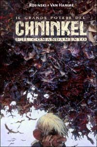 Il grande potere del Chninkel