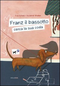 Franz il bassotto cerca la sua coda