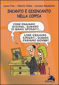 Incanto e disincanto nella coppia