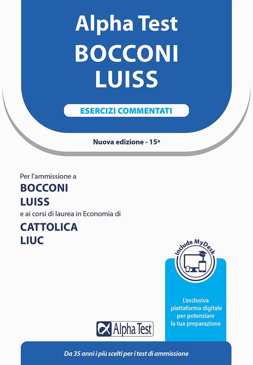 Alpha Test Bocconi LUISS. Esercizi commentati