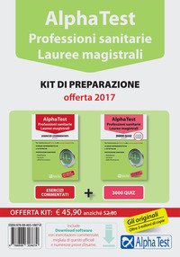 Alpha Test. Professioni sanitarie. Lauree magistrali. Kit di preparazione