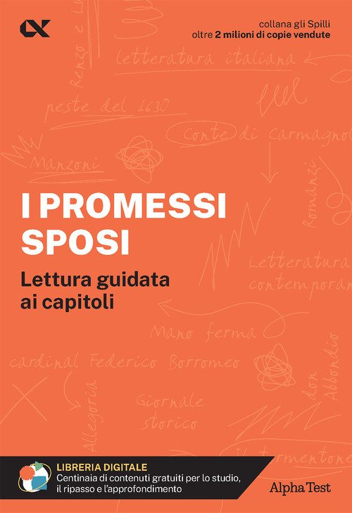I Promessi Sposi. Lettura guidata ai capitoli