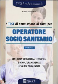 I test di ammissione ai corsi per operatore socio sanitario